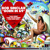 Bob Sinclar - Born in 69