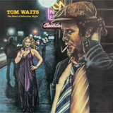 Tom Waits - The Heart of Saturday Night