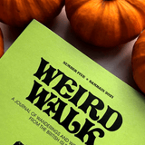 Weird Walk Zine Issue Five