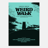 Weird Walk Zine Issue Four