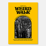 Weird Walk Zine Issue Seven