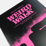 Weird Walk Zine Issue Two