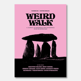 Weird Walk Zine Issue Six